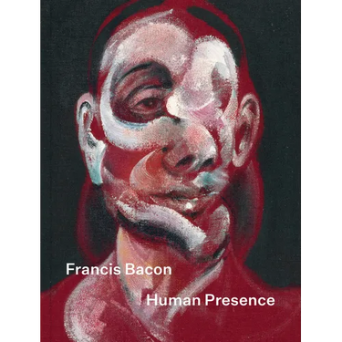 Francis Bacon: Human Presence