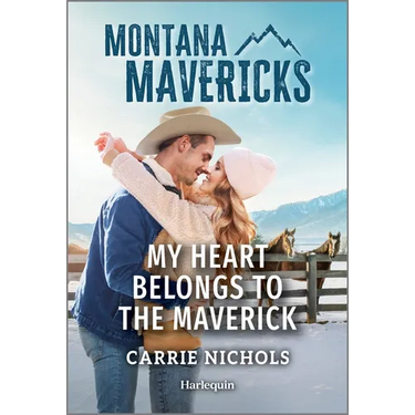 My Heart Belongs to the Maverick