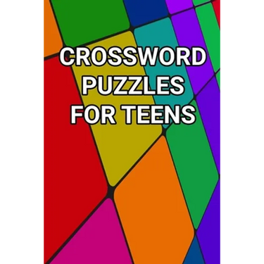 Crossword Puzzles For Teens: 80 Large Print Crossword Puzzles With Solutions For Teenage Boys and Girls