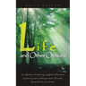 Life and Other Options: A Collection of Inspiring Quotations by Some of the Greatest 'Old Souls' the World Has Ever Known