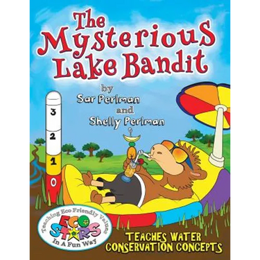 Eco Stars and The Mysterious Lake Bandit: Teaches water conservation concepts. Enter the imaginative world of Ecolandia where the residents wake up to