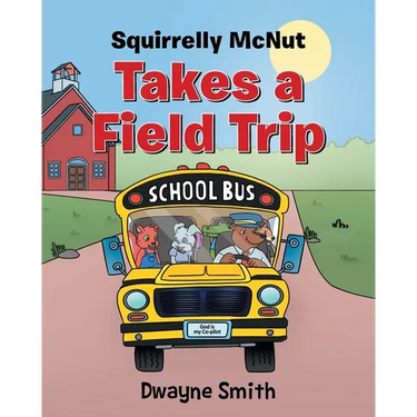 Squirrelly Mcnut Takes a Field Trip