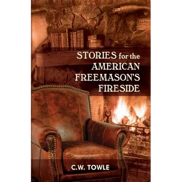 Stories for the American Freemason's Fireside