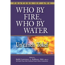 Who by Fire, Who by Water: Un'taneh Tokef