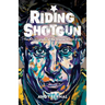 Riding Shotgun: The Autobiography of the Original Wizard of Oz