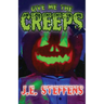 Give Me The Creeps