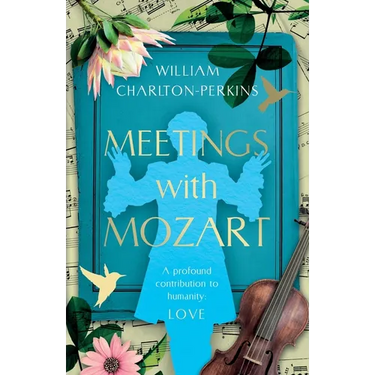 Meetings with Mozart