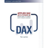 Applied DAX with Power BI: From zero to hero with 15-minute lessons