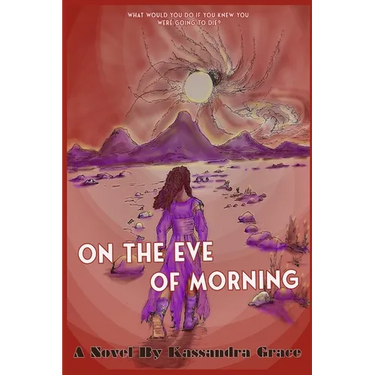On The Eve Of Morning