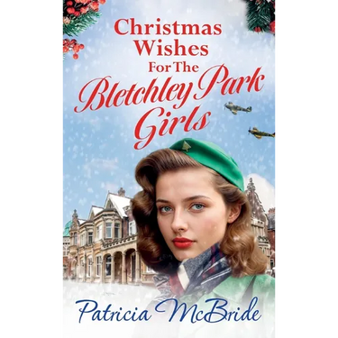Christmas Wishes for the Bletchley Park Girls
