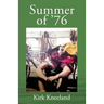 Summer of '76