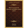 Blair's Lectures On Rhetoric And Belles-Letters (1822)