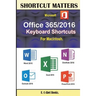 Microsoft Office 365/2016 Keyboard Shortcuts For Macintosh