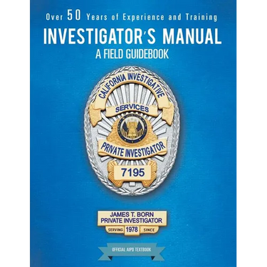 Investigator's Manual: A Field Guidebook