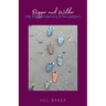 Bigger and Wilder: Life, loss and learning to be a pilgrim