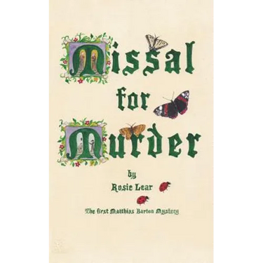 Missal for Murder: The First Sherborne Medieval Mystery