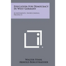 Education For Democracy In West Germany: Achievements, Shortcomings, Prospects