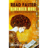 Read Faster Remember More: An Unlimited Learning Book