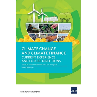 Climate Change and Climate Finance: Current Experience and Future Directions
