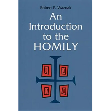 An Introduction to the Homily