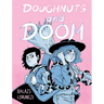 Doughnuts and Doom