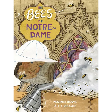 The Bees of Notre-Dame