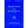 Hannah Arendt And The Jewish Question