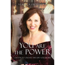 You Are The Power