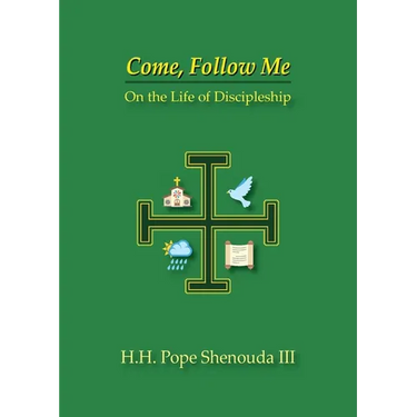 Come, Follow Me: On the Life of Discipleship