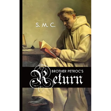 Brother Petroc's Return