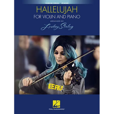 Hallelujah: Arranged by Lindsey Stirling for Violin and Piano