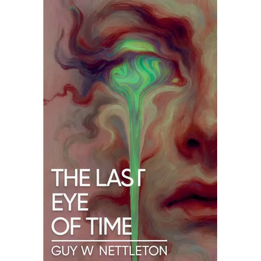 The Last Eye of Time