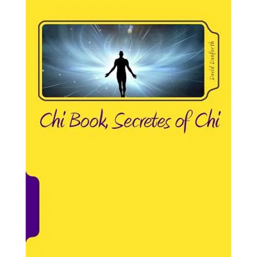 Chi Book, Secretes of Chi: The Secretes of Chi