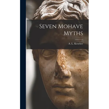 Seven Mohave Myths