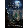 Murder On Family Grounds: A Mary Wandwalker Mystery