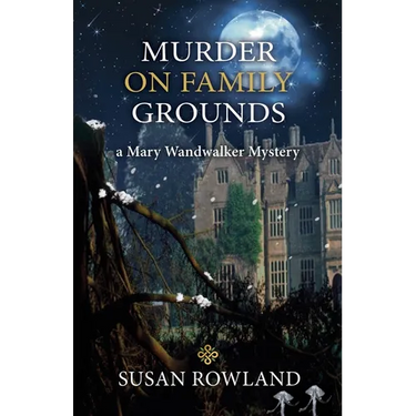 Murder On Family Grounds: A Mary Wandwalker Mystery