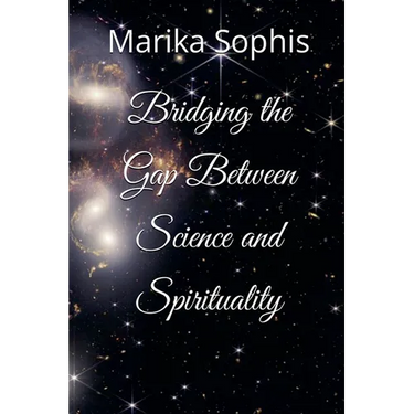 Bridging the Gap Between Science and Spirituality