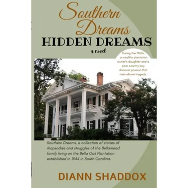 Hidden Dreams: Southern Dreams