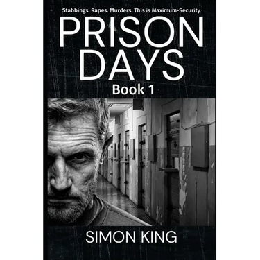 Prison Days: True Diary Entries by a Maximum Security Prison Officer, June 2018