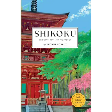 Shikoku: Wisdom for the Wayfarer