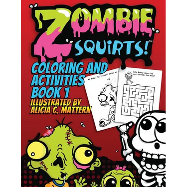 Zombie Squirts: Activity Book