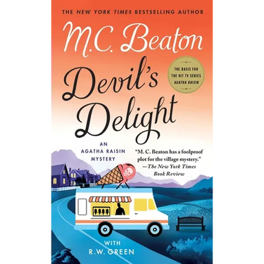 Devil's Delight: An Agatha Raisin Mystery