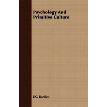 Psychology And Primitive Culture