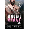 Blood and Stone