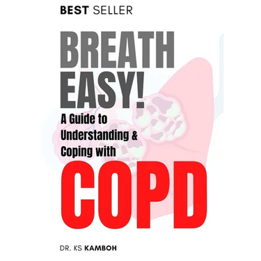 Breath Easy! A Comprehensive guide to understanding and Coping with COPD