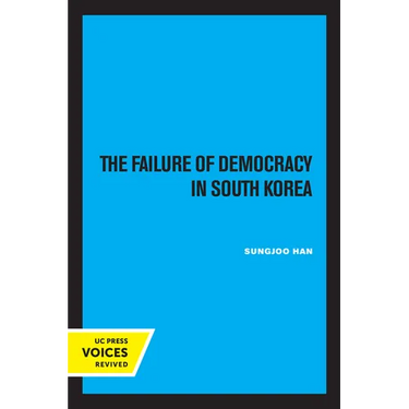 The Failure of Democracy in South Korea