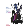 Black Aliveness, or a Poetics of Being