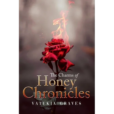 The Charms of Honey Chronicles