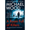 DCI Matilda Darke Series (3) - A ROOM FULL OF KILLERS