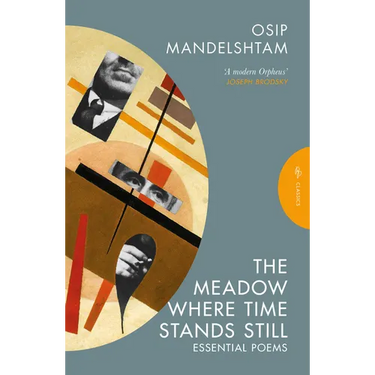 The Meadow Where Time Stands Still: Selected Poems